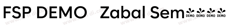 FSP DEMO   Zabal Sem字体转换
